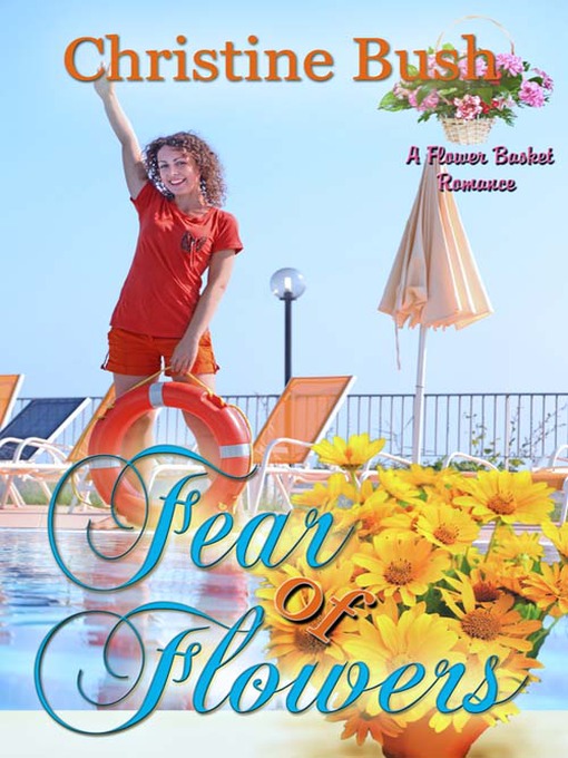 Title details for Fear of Flowers by Christine Bush - Available